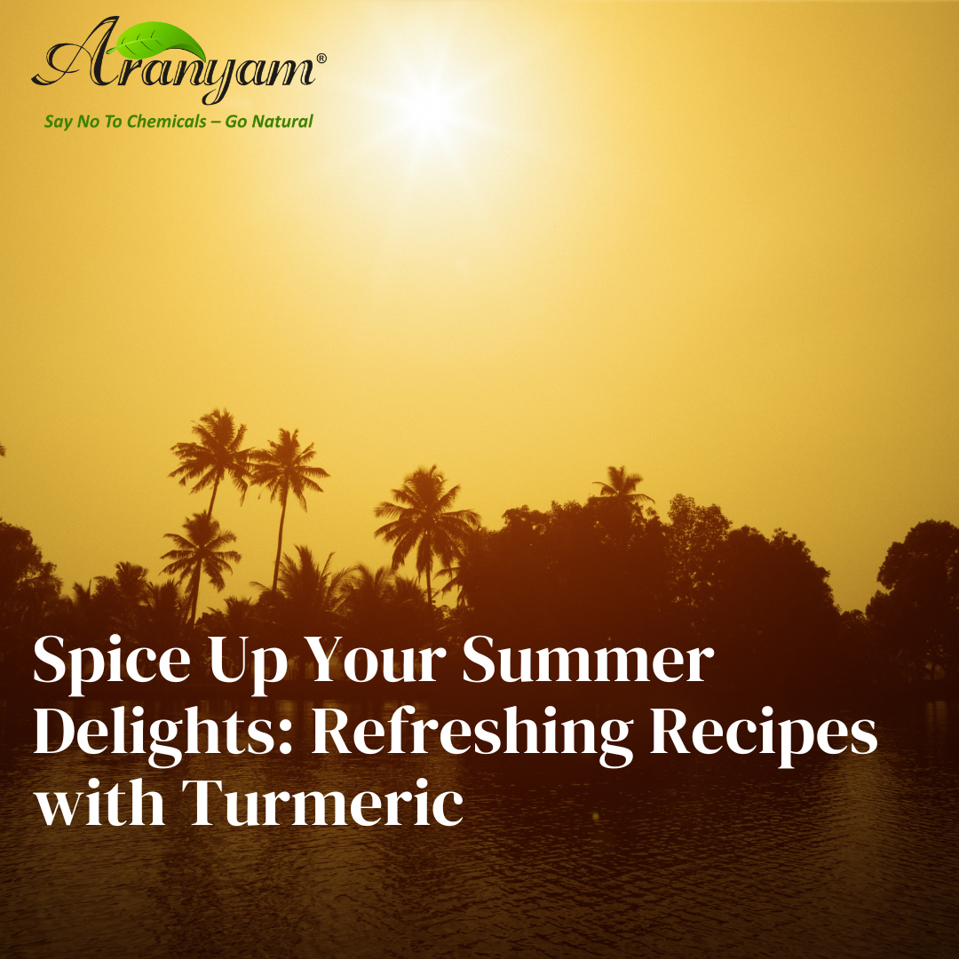 Spice Up Your Summer Delights: Refreshing Recipes with Turmeric